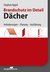 E-Book Brandschutz im Detail - Dächer - E-Book (PDF)