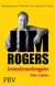 Jim Rogers - Investmentregeln fürs Leben