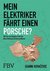 E-Book Mein Elektriker fährt einen Porsche?
