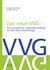 E-Book Das neue VVG- Eine synoptische Gegenüberstellung mit der alten Gesetzeslage