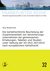 E-Book Die kartellrechtliche Beurteilung der Zusammenarbeit von Versicherungsunternehmen bei gemeinsamen Erhebungen, Tabellen und Studien unter Geltung der VO (EU) 267/2010 nach europäischem Kartellrecht