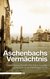 E-Book Aschenbachs Vermächtnis