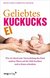 E-Book Geliebtes Kuckucksei