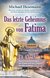 E-Book Das letzte Geheimnis von Fatima