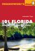 E-Book 101 Florida - Reiseführer von Iwanowski