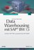 E-Book Data Warehousing mit SAP® BW 7.3