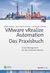 E-Book VMware vRealize Automation - Das Praxisbuch