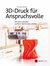 E-Book 3D-Druck für Anspruchsvolle