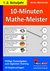 10-Minuten-Mathe-Meister 1.-2. Schuljahr