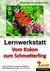 E-Book Lernwerkstatt Vom Kokon zum Schmetterling