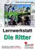 E-Book Lernwerkstatt Die Ritter