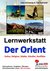 E-Book Lernwerkstatt Der Orient