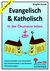 E-Book Evangelisch &amp; Katholisch
