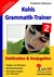 Kohls Grammatik-Trainer - Deklination &amp; Konjugation