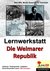 E-Book Lernwerkstatt Die Weimarer Republik