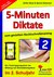 E-Book 5-Minuten-Diktate zum gezielten Rechtschreibtraining / 2. Schuljahr