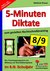 E-Book 5-Minuten-Diktate zum gezielten Rechtschreibtraining / 8.-9. Schuljahr