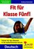 E-Book Fit für Klasse Fünf! - Deutsch