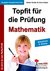 E-Book Topfit für die Prüfung - Mathematik