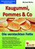 E-Book Kaugummi, Pommes &amp; Co - Band 3
