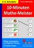 10-Minuten-Mathe-Meister 3./4. Schuljahr