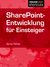 E-Book SharePoint-Entwicklung für Einsteiger