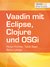 E-Book Vaadin mit Eclipse, Clojure und OSGi