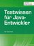 E-Book Testwissen für Java-Entwickler