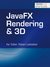 E-Book JavaFX Rendering & 3D