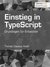 E-Book Einstieg in TypeScript
