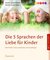 E-Book Die 5 Sprachen der Liebe für Kinder
