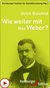 E-Book Wie weiter mit Max Weber?
