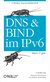 E-Book DNS und Bind im IPv6 kurz & gut