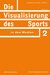 E-Book Die Visualisierung des Sports in den Medien