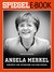 E-Book Angela Merkel - Porträts und Interviews aus dem SPIEGEL