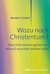 E-Book Wozu noch Christentum?
