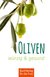 E-Book Oliven - würzig & gesund