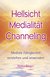 E-Book Hellsicht, Medialität, Channeling