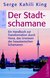 E-Book Der Stadt-Schamane