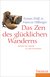 E-Book Das Zen des glücklichen Wanderns