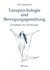 E-Book Tanzpsychologie und Bewegungsgestaltung