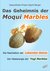 E-Book Das Geheimnis der Moqui Marbles. Die Faszination der Lebenden Steine.