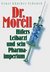 E-Book Dr. Morell. Hitlers Leibarzt und sein Pharmaimperium