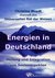 E-Book Energien in Deutschland. Heilung und Integration von Seelenaspekten