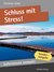 E-Book Sofortwissen kompakt: Schluss mit Stress!