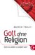 E-Book Gott ohne Religion