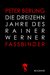 E-Book Die 13 Jahre des Rainer Werner Fassbinder
