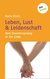 E-Book Leben, Lust & Leidenschaft