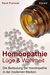 E-Book Homöopathie Lüge und Wahrheit. Die Bedeutung der Homöopathie in der modernen Medizin