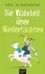 E-Book Die Wahrheit über Niedersachsen